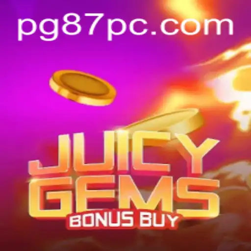 Exploring the Thrills of JuicyGemsBonusBuy and the Intrigue of 87PC.COM